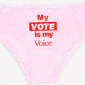my vote is my voice panty