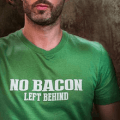 no bacon left behind t shirt